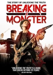 Breaking a Monster' Poster