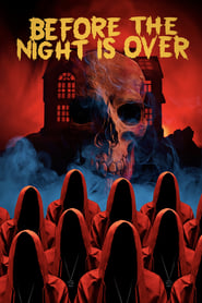 Before the Night Is Over' Poster