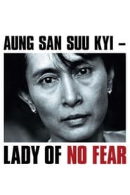 Aung San Suu Kyi Lady of No Fear' Poster