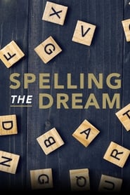 Spelling the Dream' Poster