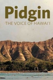 Pidgin The Voice of Hawaii