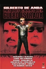 Las dos caras del guero Estrada' Poster