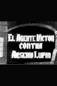 El inspector Vctor contra Arsenio Lupin