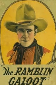 The Ramblin Galoot' Poster