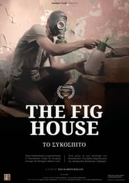 The Fig House' Poster