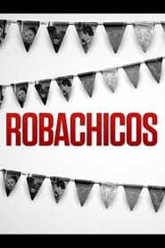 Robachicos' Poster