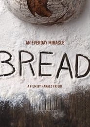 Bread An Everyday Miracle' Poster