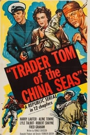 Trader Tom of the China Seas' Poster