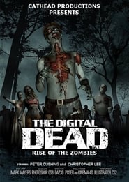 The Digital Dead Rise of the Zombies' Poster