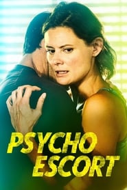 Psycho Escort' Poster