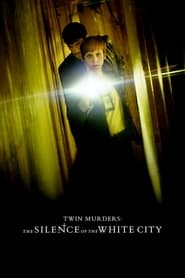 Twin Murders The Silence of the White City' Poster