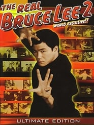 The Real Bruce Lee  2' Poster