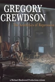 Gregory Crewdson The Aesthetics of Repression' Poster