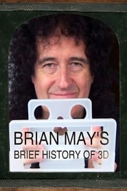 Brian Mays Brief History of 3D