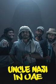 Uncle Naji in UAE' Poster