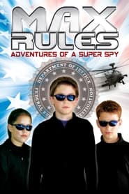 Max Rules Adventures of a Super Spy' Poster