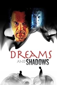 Dreams and Shadows' Poster