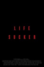 Life Sucker' Poster