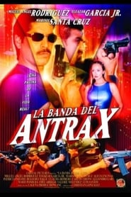 La banda del Antrax' Poster