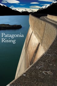 Patagonia Rising' Poster