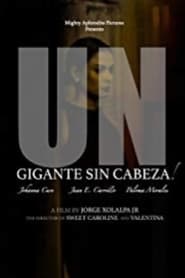 Un Gigante Sin Cabeza' Poster