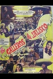 Los galleros de Jalisco' Poster