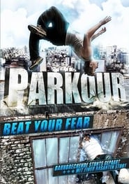 Parkour Beat Your Fear' Poster