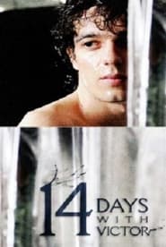 14 Days with Victor' Poster