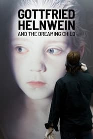 Gottfried Helnwein and the Dreaming Child' Poster