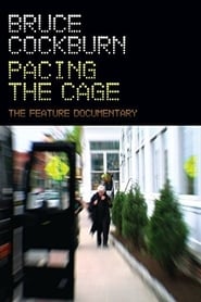 Bruce Cockburn Pacing the Cage' Poster