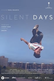Silent Days' Poster