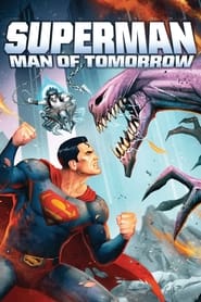 Superman Man of Tomorrow Poster