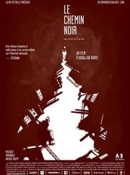 Le chemin noir' Poster