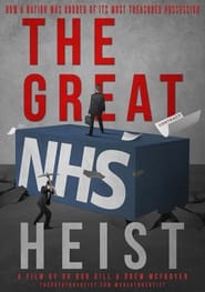 The Great NHS Heist' Poster