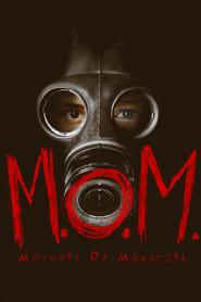 MOM Mothers of Monsters' Poster