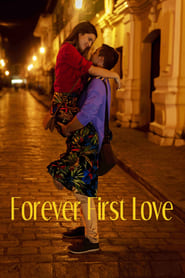 Forever First Love' Poster