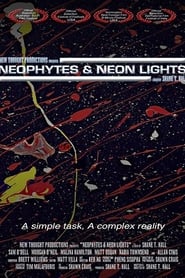 Neophytes and Neon Lights' Poster