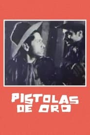 Pistolas de oro' Poster