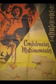 Confidencias matrimoniales' Poster