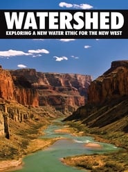 Watershed Exploring a New Water Ethic for the New West' Poster