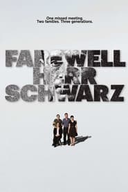 Farewell Herr Schwarz' Poster