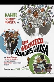 Un yucateco honoris causa' Poster