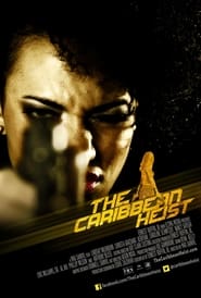 The Caribbean Heist' Poster