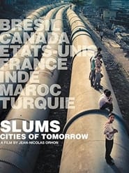 Slums Cities of Tomorrow' Poster