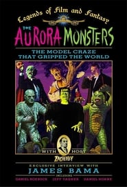 The Aurora Monsters The Model Craze That Gripped the World' Poster