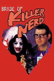Bride Of Killer Nerd' Poster