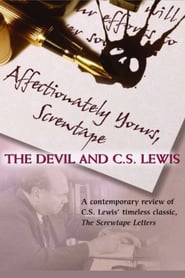 Affectionately Yours Screwtape The Devil and CS Lewis' Poster