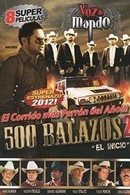 500 Balazos 2 El principio' Poster