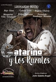 Catarino y los Rurales' Poster