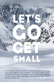 Lets Go Get Small' Poster